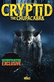 Cryptid: The Chupacabra series tv