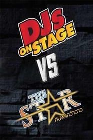 Image DJs On Stage vs The Star