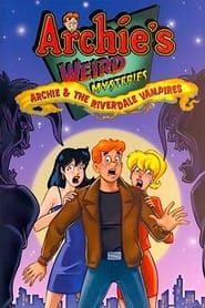Archie and the Riverdale Vampires series tv