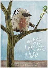 The Day I Became a Bird series tv
