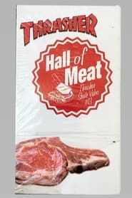Thrasher - Hall of Meat series tv