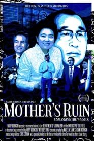 Mother's Ruin: Unmasking the WMSCOG series tv