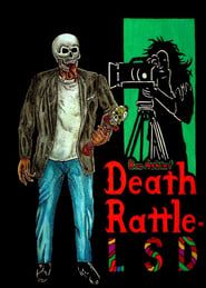 Death Rattle LSD (2011)