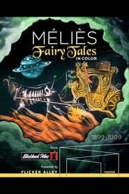 Méliès: Fairy Tales in Color series tv