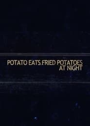 Image Potato Eats Fried Potatoes at Night