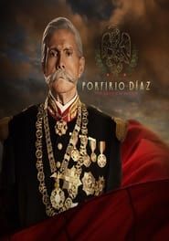 Porfirio Diaz, 100 años sin patria series tv