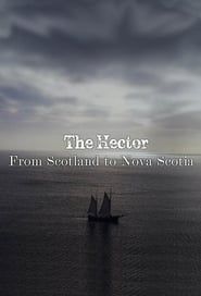The Hector: From Scotland to Nova Scotia series tv