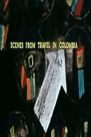 Scenes from Travel in Colombia series tv