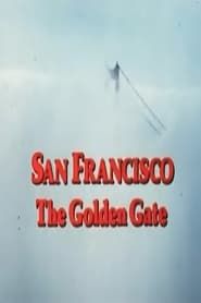 San Francisco: The Golden Gate series tv