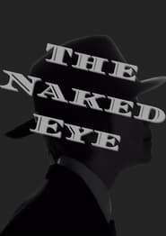 The Naked Eye series tv