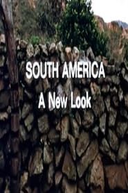 South America: A New Look series tv