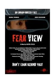 Fear View 2012 streaming