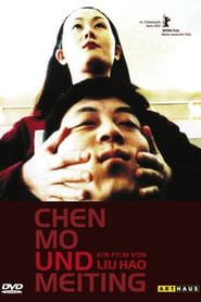 Chen Mo and Meiting series tv