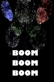 Boom Boom Boom series tv