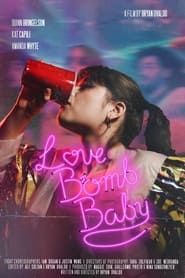 Love Bomb Baby series tv