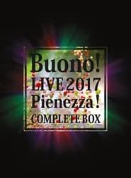 Buono! Live 2017 ~Pienezza!~ COMPLETE BOX (2017)