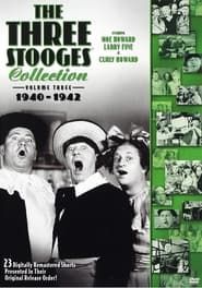 The Three Stooges Collection, Vol. 3: 1940-1942 series tv