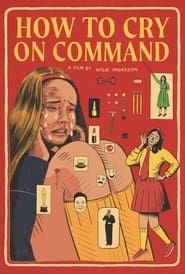 How to Cry on Command series tv