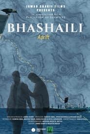 Bhashaili (Adrift) series tv