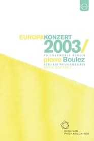 Europakonzert 2003 from Lisbon series tv