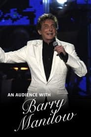 An Audience with Barry Manilow series tv