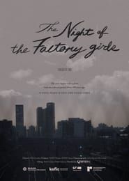 The Night of the Factory Girls series tv