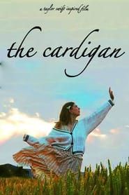Image The Cardigan (A Taylor Swift Inspired Film)