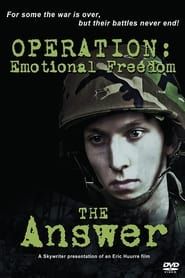 OPERATION: Emotional Freedom - The Answer series tv