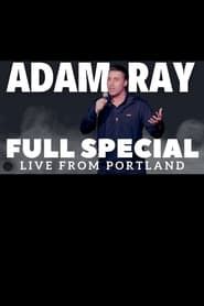 Image Adam Ray: Live From Portland