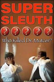 watch Super Sleuth