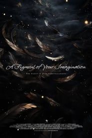 A Figment of Your Imagination ()