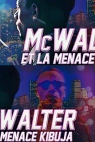 MCWALTER ET LA MENACE KIBUJA (PARTIE 1) series tv