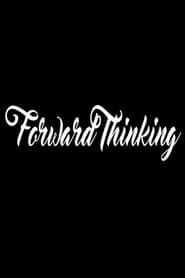 Forward Thinking series tv