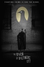 The Raven of Baltimore City series tv