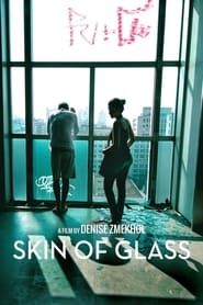 Skin of Glass series tv