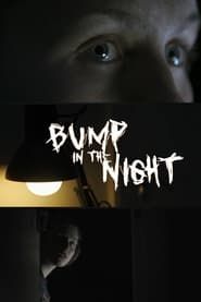 Bump In The Night series tv