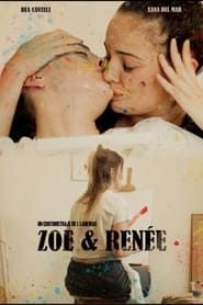 Zoe & Renée 2023 streaming
