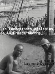 Image Les Combattants africains de la grande guerre