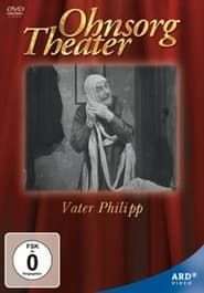 watch Ohnsorg Theater - Vater Philipp
