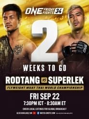 watch ONE Friday Fights 34: Rodtang vs. Superlek