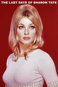 The Last Days of Sharon Tate (1999)