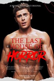 watch The Last House of Horror