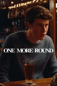 One More Round ()