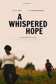 A Whispered Hope series tv
