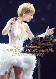 Image Ayumi Hamasaki ~POWER of MUSIC~ 2011 LIMITED EDITION