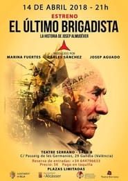 El último brigadista: La historia de Josep Almudéver series tv