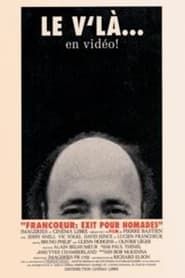Francoeur: Exit pour nomades (1992)