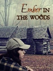 Ember in the Woods series tv