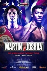 watch Charles Martin vs. Anthony Joshua