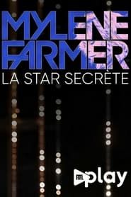 Mylène Farmer, la star secrète series tv